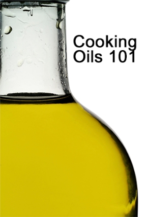 Cooking Oils 101